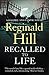 Recalled to Life: A Gripping 1960s Detective Mystery of a Cold Case Investigation (Dalziel & Pascoe Book 12)