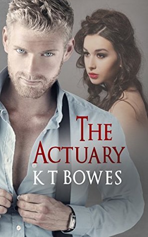 The Actuary (The Calculated Risk #1)