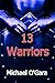 13 Warriors: The Survivors