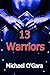 13 Warriors: The Survivors