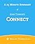 Connect by Josh Turner - A 25-Minute Summary - The Secret Lin... by Smart Summaries