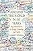 Around the World in 50 Years: My Adventure to Every Country on Earth
