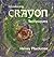 Introducing Crayon Techniques