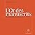 L'Or des manuscrits: 100 ma...
