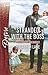 Stranded with the Boss by Elizabeth Lane Stranded with the Boss by Elizabeth Lane