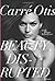 Beauty, Disrupted by Carré Otis