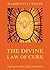 The Divine Law Of Cure