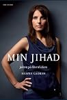 Min Jihad: Jakten på liberal islam Min Jihad: Jakten på liberal islam
