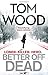 Better Off Dead (Victor the...
