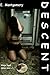 Descent (Anorexia/Bulimia/Eating Disorder Trilogy Book 1)