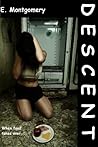 Descent (Anorexia/Bulimia/Eating Disorder Trilogy Book 1)