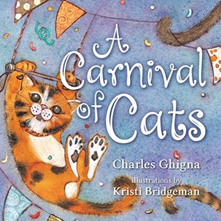 A Carnival of Cats (Board Book)