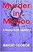 Murder in Murloo (Dusty Kent Mysteries #1) by Brigid George