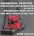 ABANDONED, REJECTED, FORGOTTEN AND UNWANTED by Nora Ashton ABANDONED, REJECTED, FORGOTTEN AND UNWANTED by Nora Ashton