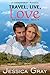 Travel, Live, Love - A Contemporary Romance (The Armstrongs #5)