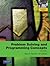 Problem Solving & Programming Concepts: International Edition