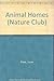 Animal Homes (Nature Club S...