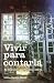 Vivir Para Contarla: Mi Proceso A Traves Del Cancer (Spanish Edition)