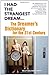 I Had the Strangest Dream... by Kelly Sullivan Walden I Had the Strangest Dream... by Kelly Sullivan Walden