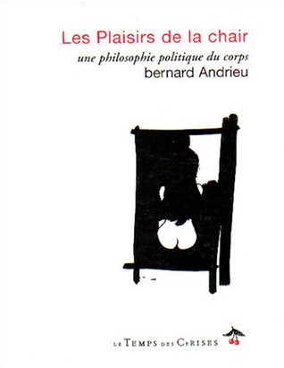 Les Plaisirs de la chair