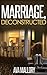 Marriage, Deconstructed