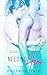 Needing Him (The Heiress, #2)