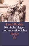 Römische Elegien und andere Gedichte