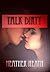 Dirty Talk: Talk Dirty and Revitalize your Love Life
