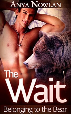 The Wait: Belonging to the Bear (Mates of the Walkers, #3)