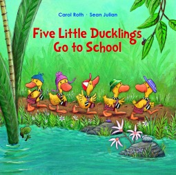 Five Little Ducklings Go to School (Hardcover)