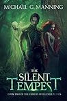 The Silent Tempest (Embers of Illeniel, #2) Book cover for The Silent Tempest (Embers of Illeniel, #2)