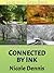 Connected by Ink