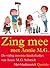 Zing mee met Annie M.G.: de vijftig mooiste kinderliedjes van Annie M.G. Schmidt