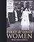First and Only Women: History'S Female Trailblazers