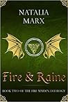 Fire & Raine