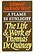 A Flame in Sunlight: The Life and Work of Thomas de Quincey