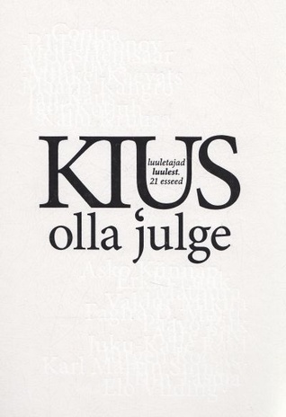 Kius olla julge