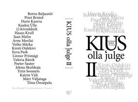 Kius olla julge II