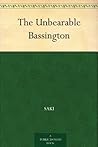 The Unbearable Bassington by Saki