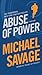 Abuse of Power (Jack Hatfie...