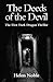 The Deeds of the Devil (The First Dark Dragon Thriller)