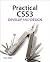 Practical CSS3: Develop and Design