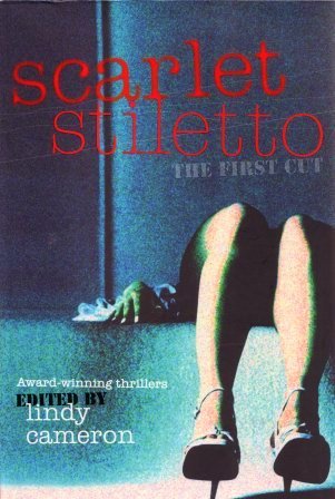 Scarlet Stiletto: The First Cut (Paperback)
