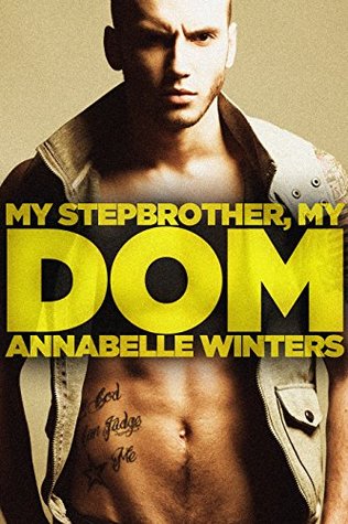 My Stepbrother, My Dom (Kindle Edition)