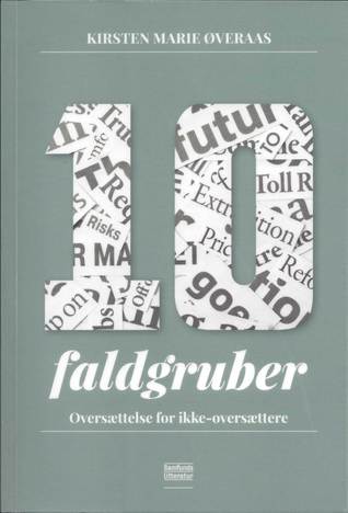 10 faldgruber : Oversættelse for ikke-oversættere (Paperback)