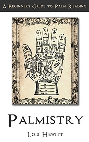Palmistry: A Beginner's Guide to Palm Reading (Kindle Edition)