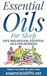 Essential Oils For Sleep: Natural Insomnia Remedies Essential Oils For Sleep: Natural Insomnia Remedies