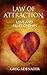 Law of Attraction by Greg Adenauer