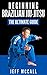 Brazilian Jiu Jitsu: The Ul...