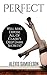 Perfect (Perfect #1)